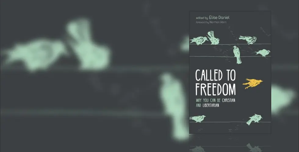 Called to Freedom