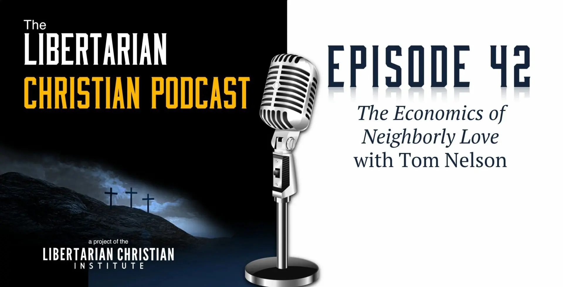 Christians for Liberty Network 33 Podcast Graphic Episode 42