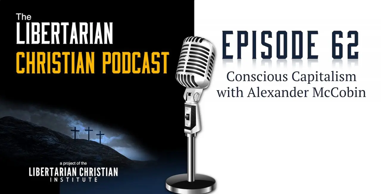 Christians for Liberty Network 13 Podcast Graphic Episode 62