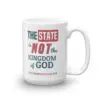 The State is NOT the Kingdom of God Mug - Image 4