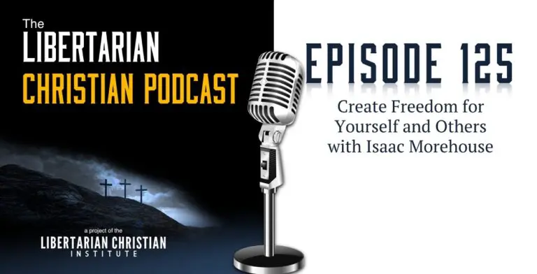 Christians for Liberty Network 15 Podcast Graphic Episode 125