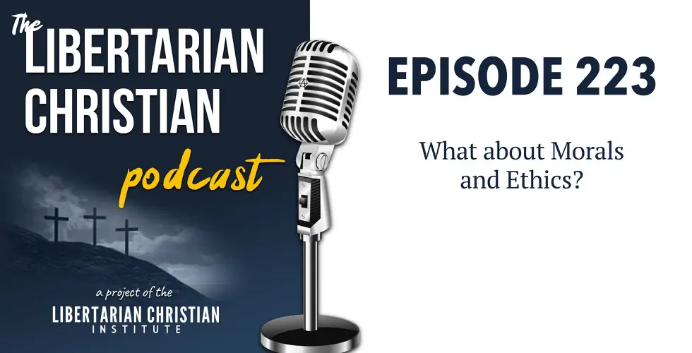 Christians for Liberty Network 39 Podcast Graphic Episode 223