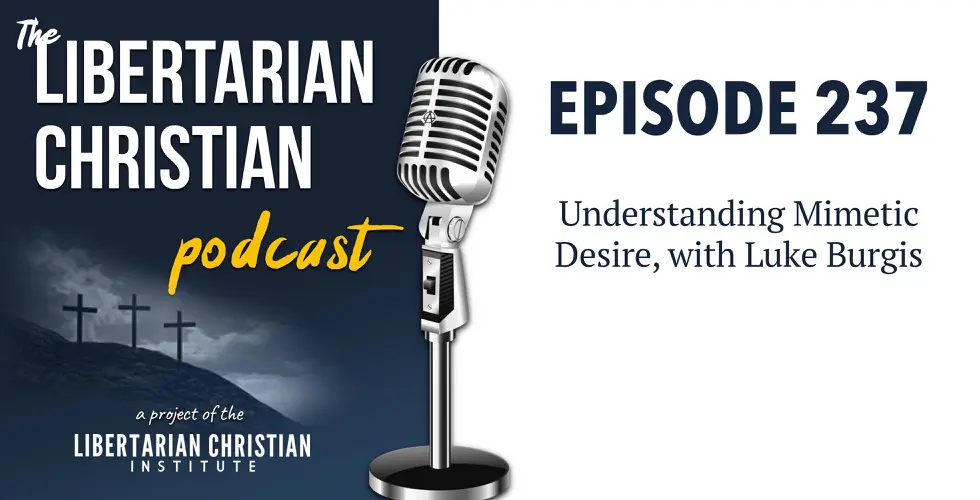 Christians for Liberty Network 18 Podcast Graphic Episode 237