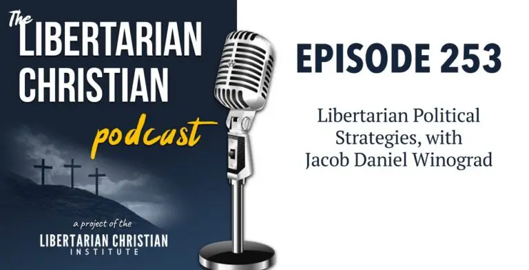 Christians for Liberty Network 41 Podcast Graphic Episode 253