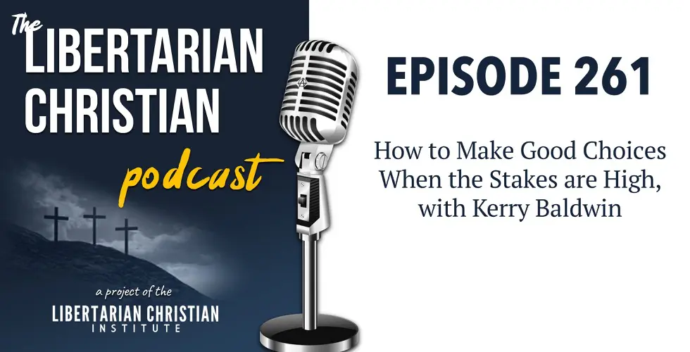 Christians for Liberty Network 32 Podcast Graphic Episode 261