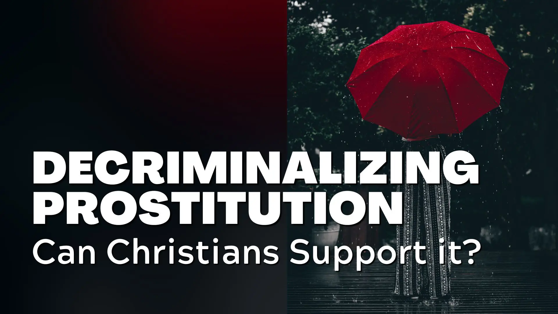 decriminalizing prostitution christians