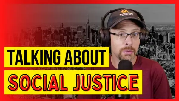 Libertarian Christian Podcast 17 talk about social justice