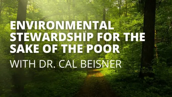 Libertarian Christian Podcast 27 environmental stewardship