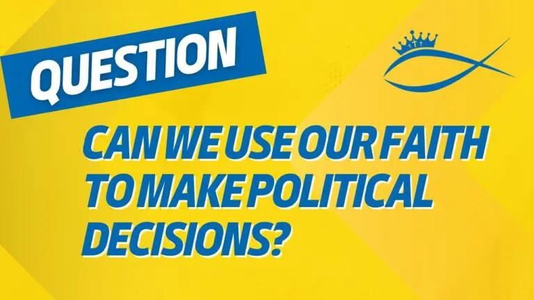 Christians for Liberty Network 30 Can We Use Our Faith to Make Political Decisions