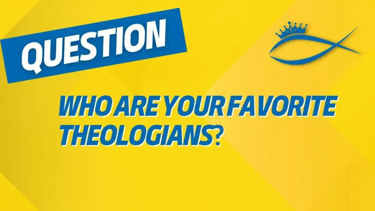 Christians for Liberty Network 13 Who Are Your Favorite Theologians