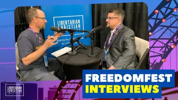 Libertarian Christian Podcast 6 Ep 337 Jim Babka