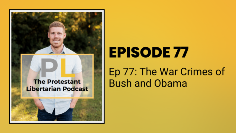 Christians for Liberty Network 46 The War Crimes of Bush and Obama