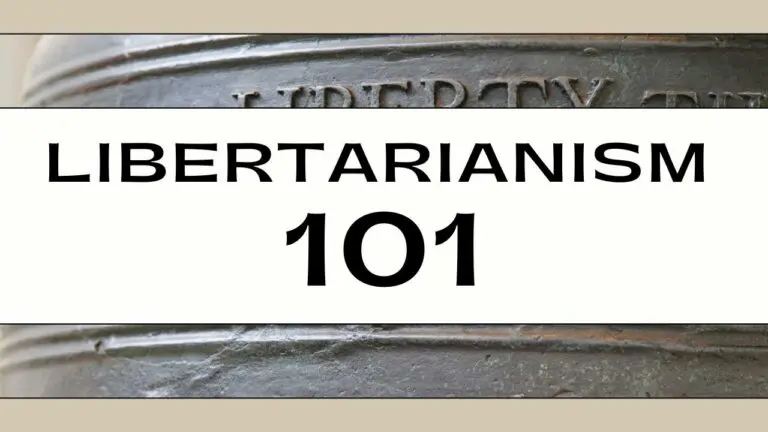 Christians for Liberty Network 38 Libertarianism 101 Re issue