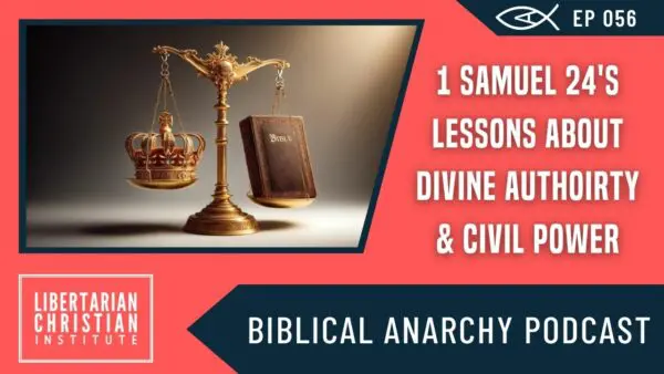 Biblical Anarchy Podcast 5 117830208