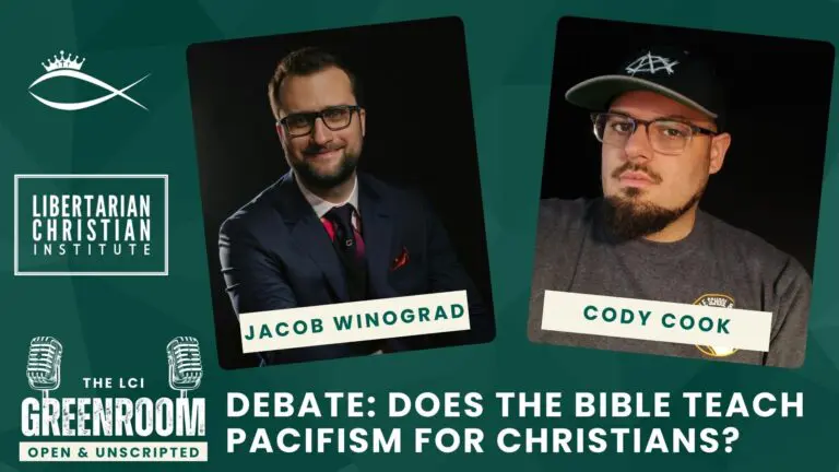 Christians for Liberty Network 51 pacifist debate