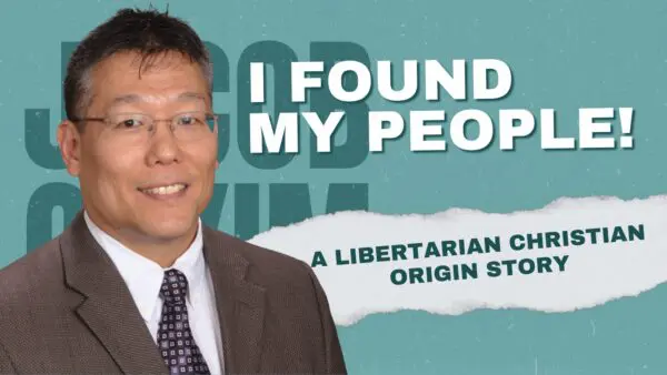 Jacob Kims Libertarian Christian Origin Story