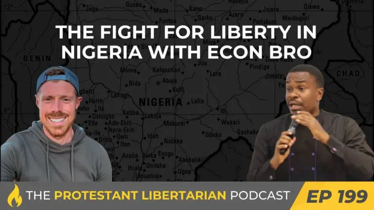 Libertarian Christian Institute 9 Protestant Libertarian Podcast 199 Econ Bro