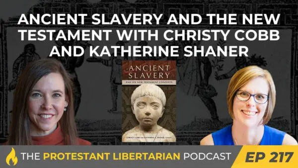 Protestant Libertarian Podcast 11 Protestant Libertarian Podcast 217 Divine Messiah