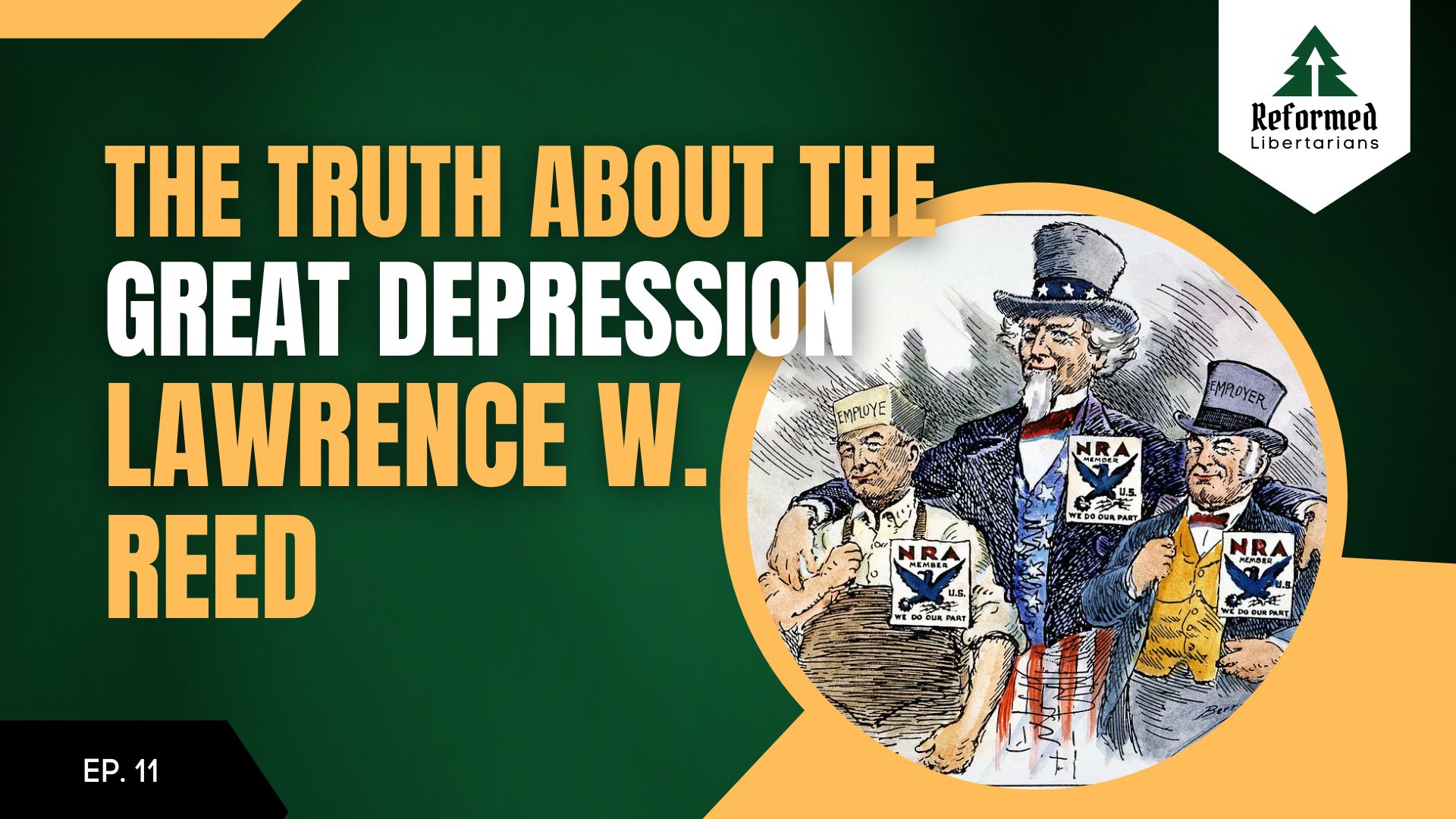 The Truth About The Great Depression with Lawrence W Reed