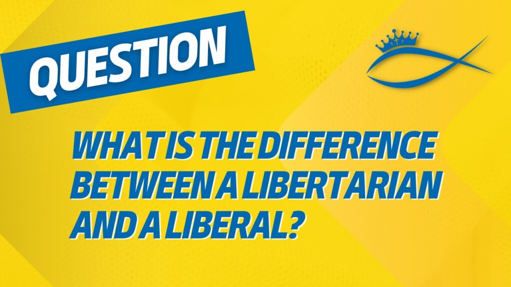What is the Difference Between a Libertarian and a Liberal