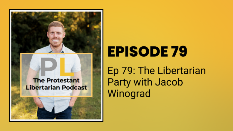 The Libertarian Party with Jacob Winograd