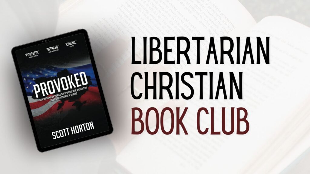 Libertarian Christian Book Club Provoked