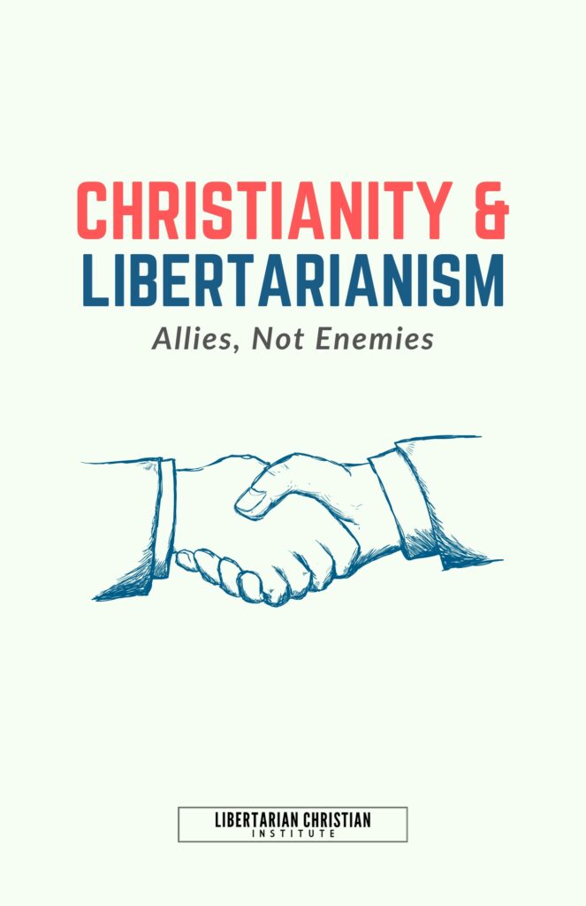 Christianity and Libertarianism
