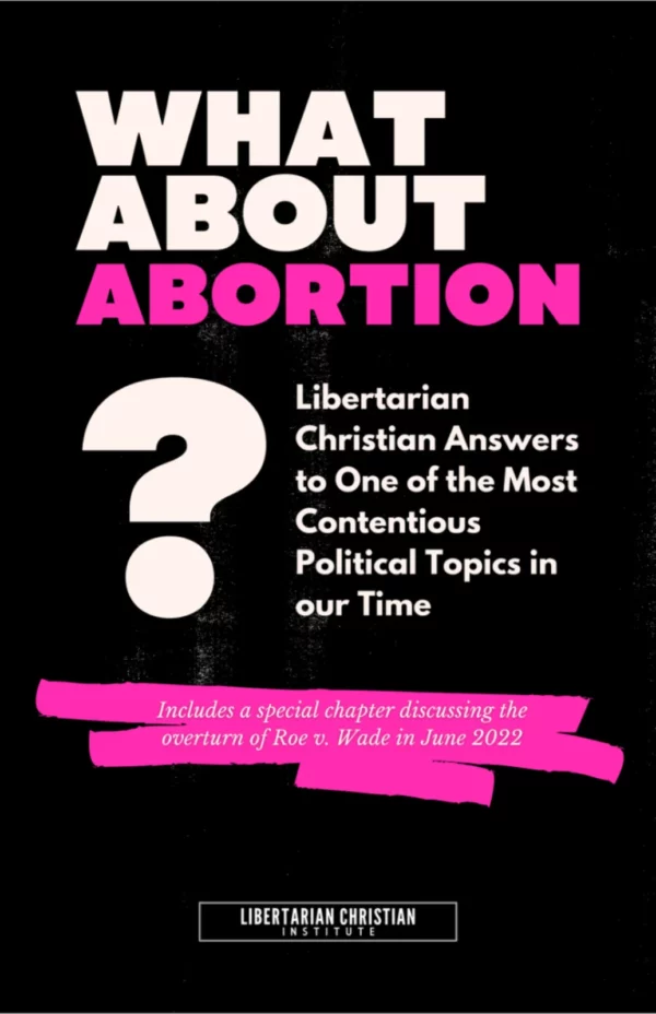 What About Abortion?