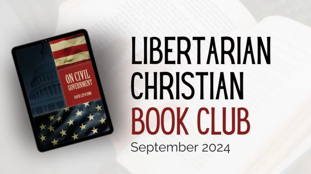 Libertarian Christian Book Club Sept 2024