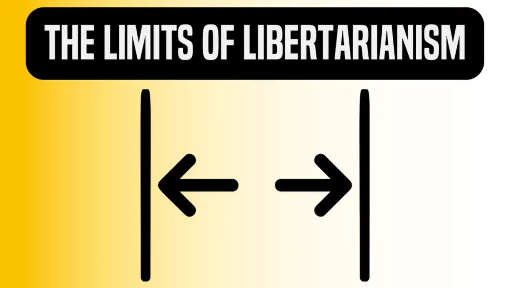 limits of libertarianism