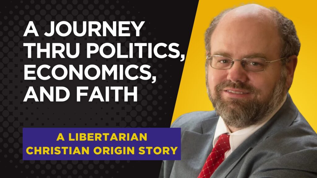 Bob Murphys Libertarian Christian Origin Story