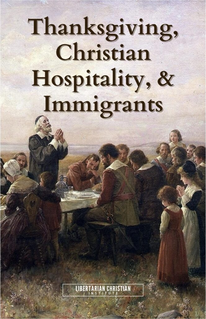 Thanksgiving Christian Hospitality Immigrants