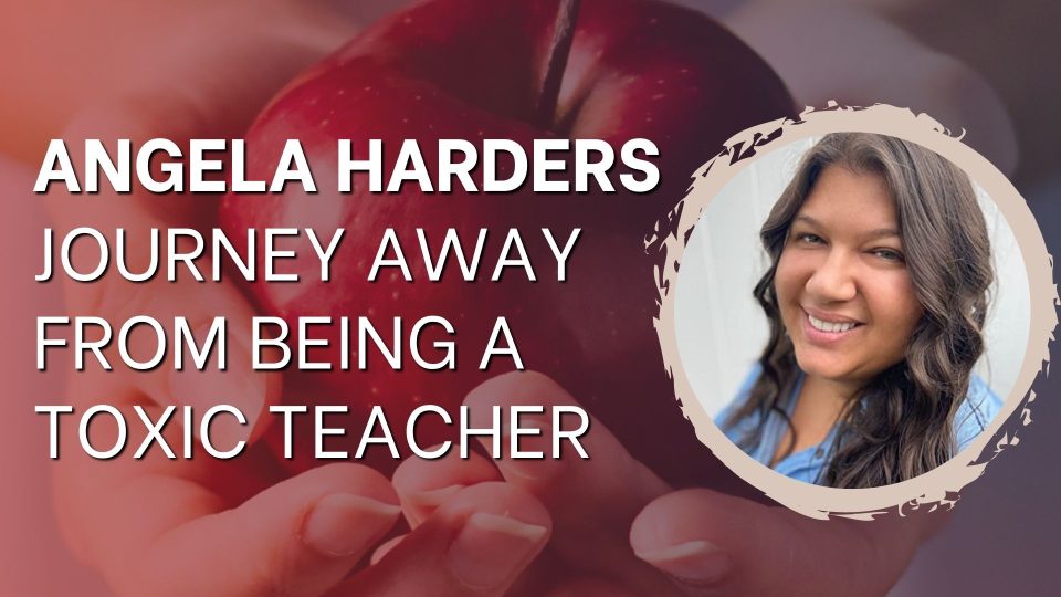 angela harders toxic teachers