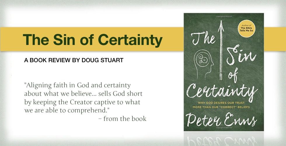 Sin of Certainty